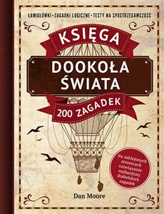 Bild von Dookoła świata Księga 200 zagadek Łamigłówki, zagadki logiczne, testy na spostrzegawczość