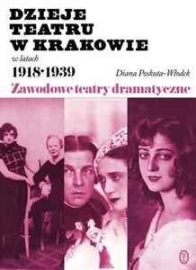 Obrazek Dzieje teatru w Krakowie 1918-1939