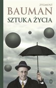 Sztuka życ... - Zygmunt Bauman - buch auf polnisch 
