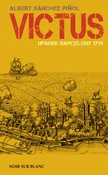 Zobacz : Victus Upa... - Albert Sanchez Pinol