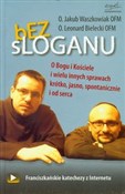 Zobacz : Bez slogan... - Jakub Waszkowiak, Leonard Bielecki