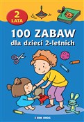 Książka : 100 zabaw ... - Opracowanie Zbiorowe