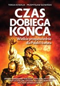 Czas dobie... - Przemysław Słowiński, Teresa Kowalik - buch auf polnisch 