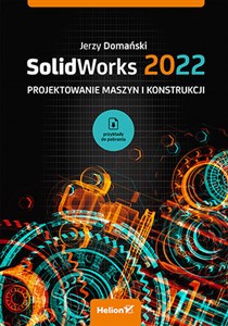 Obrazek SolidWorks 2022 Projektowanie maszyn i konstrukcji