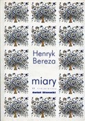 Miary 99 t... - Henryk Bereza -  fremdsprachige bücher polnisch 