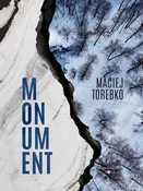 Monument - Maciej Torebko - buch auf polnisch 