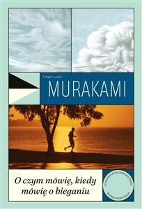 Bild von O czym mówię, kiedy mówię o bieganiu