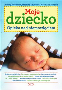 Obrazek Moje dziecko Opieka nad niemowlęciem