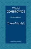 Trans-Atla... - Witold Gombrowicz -  polnische Bücher