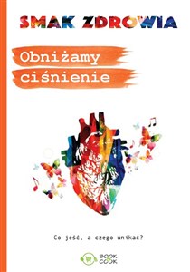 Bild von Obniżamy ciśnienie Co jeść, a czego unikać?