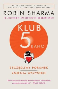 Obrazek Klub 5 rano Szczęśliwy poranek zmienia wszystko