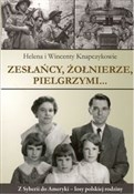 Zesłańcy, ... - Helena i Wincenty Knapczykowie -  polnische Bücher