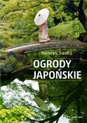 Ogrody jap... - Henryk Socha -  Polnische Buchandlung 