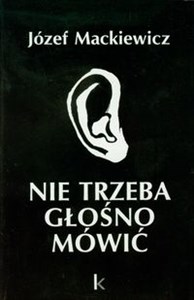 Bild von Nie trzeba głośno mówić