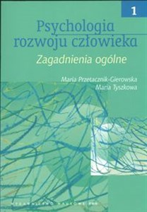 Bild von Psychologia rozwoju człowieka t 1 Zagadnienia ogólne