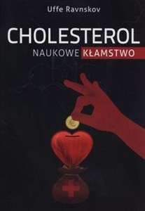 Obrazek Cholesterol naukowe kłamstwo
