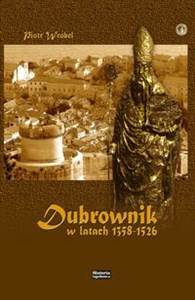 Obrazek Dubrownik w latach 1358-1526 Organizacja przestrzeni