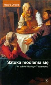 Bild von Sztuka modlenia się W szkole Nowego Testamentu