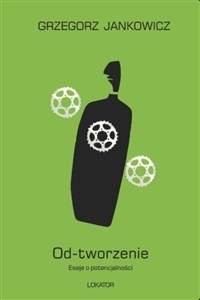 Bild von Od-tworzenie Eseje o potencjalności