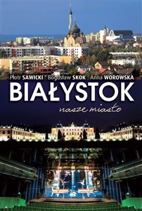 Obrazek Białystok nasze miasto
