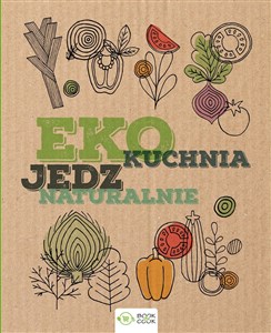 Obrazek Eko kuchnia Jedz naturalnie