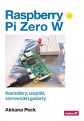 Książka : Raspberry ... - Akkana Peck