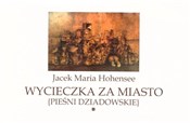 Wycieczka ... - Jacek Maria Hohensee -  polnische Bücher