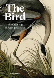 Bild von The Bird The Great Age of Avian Illustration