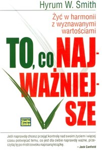 Obrazek To co najważniejsze Żyć w harmonii z wyznawanymi wartościami