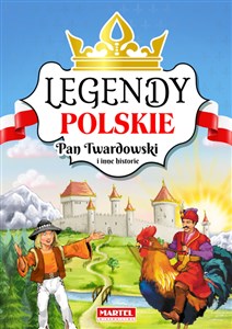 Obrazek Legendy polskie. Pan Twardowski i inne historie.