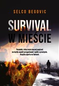 Survival w... - Selco Begovic -  fremdsprachige bücher polnisch 