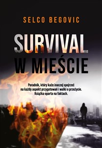 Obrazek Survival w mieście Realne sekrety przetrwania