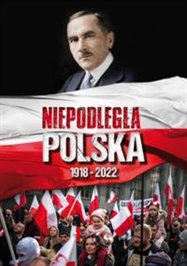 Obrazek Niepodległa Polska 1918-2022