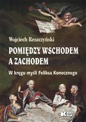 Książka : Pomiędzy W... - Wojciech Reszczyński