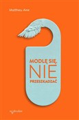 Modlę się.... - Matthieu Aine -  Polnische Buchandlung 