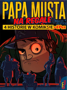 Bild von Papa musta na regale 4 historie w komiksie + epka