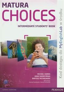 Obrazek Matura Choices Intermadiate Student's book + MyEnglishLab Szkoły ponadgimnazjalne