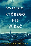 Polska książka : Światło, k... - Anthony Doerr