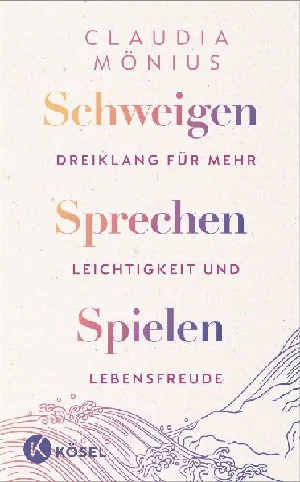 Obrazek MÖNIUS, C: SCHWEIGEN, SPRECHEN, SPIELEN