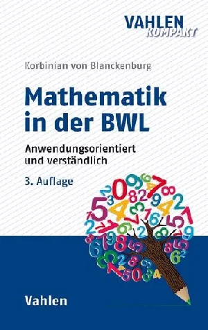 Bild von BLANCKENBURG, K: MATHEMATIK IN DER BWL