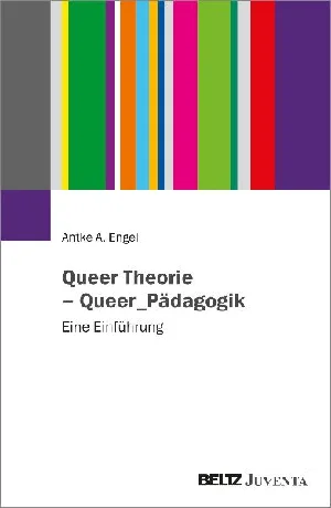 Obrazek ENGEL, A: QUEER THEORIE - QUEER_PÄDAGOGIK