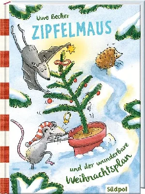 Obrazek BECKER, U: ZIPFELMAUS UND DER WUNDERBARE WEIHNACHTSPLAN