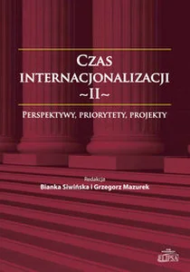 Obrazek Czas internacjonalizacji II Perspektywy priorytety projekty