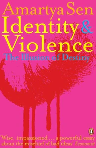 Bild von SEN, A: IDENTITY AND VIOLENCE