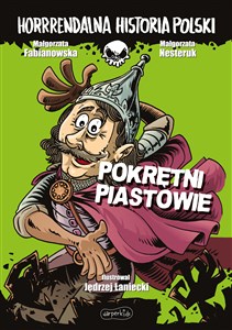 Bild von Pokrętni Piastowie. Horrrendalna historia Polski