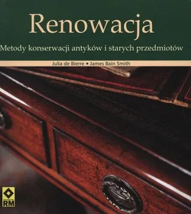 Obrazek Renowacja Metody konserwacji antyków i starych przedmiotów