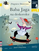 Zobacz : Baba Jaga ... - Zbigniew Dmitroca