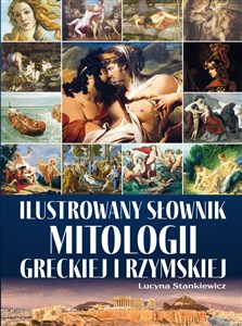 Obrazek Ilustrowany słownik mitologii greckiej i rzymskiej