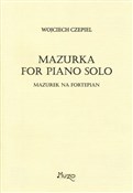 Mazurek na... - Wojciech Czepiel -  fremdsprachige bücher polnisch 