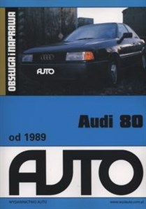 Obrazek Audi 80 od 1989 Obsługa i naprawa